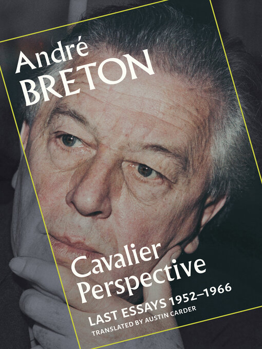Title details for Cavalier Perspective by André Breton - Available